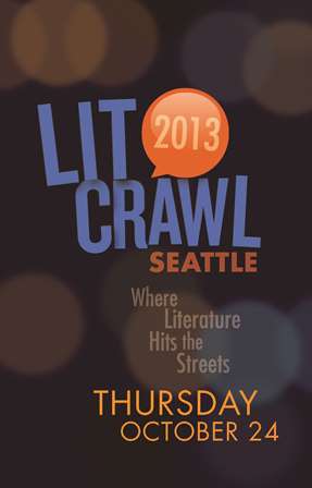 Lit Crawl Seattle 2013: Where Literature Hits the Streets